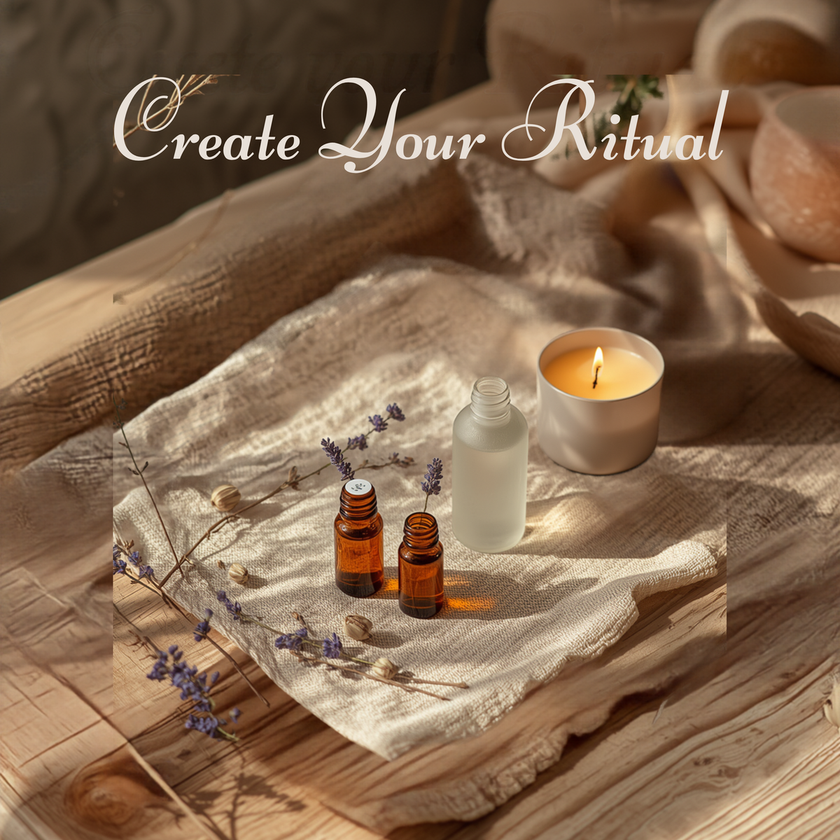 Create Your Ritual collection cover featuring essential oil rollers and a hydrosol bottle styled with dried botanicals and candlelight, warm neutral tones, inspirational self-care aesthetic.