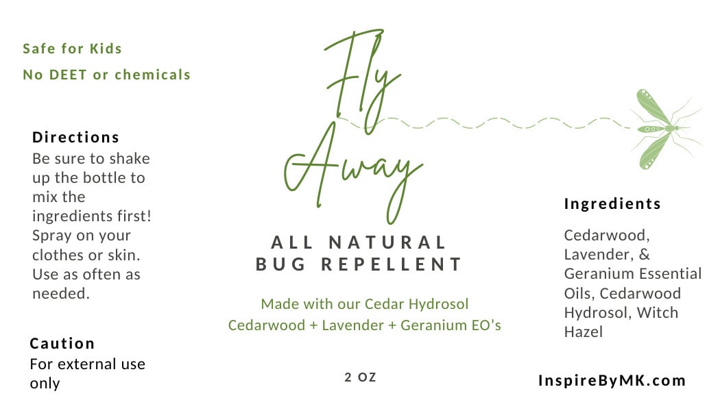 Fly Away All Natural Cedarwood Bug Repellent spray bottle label. DEET-free insect repellent made with cedarwood, lavender, and geranium essential oils plus cedar hydrosol. Safe for kids with no harsh chemicals. Full directions and ingredients listed.