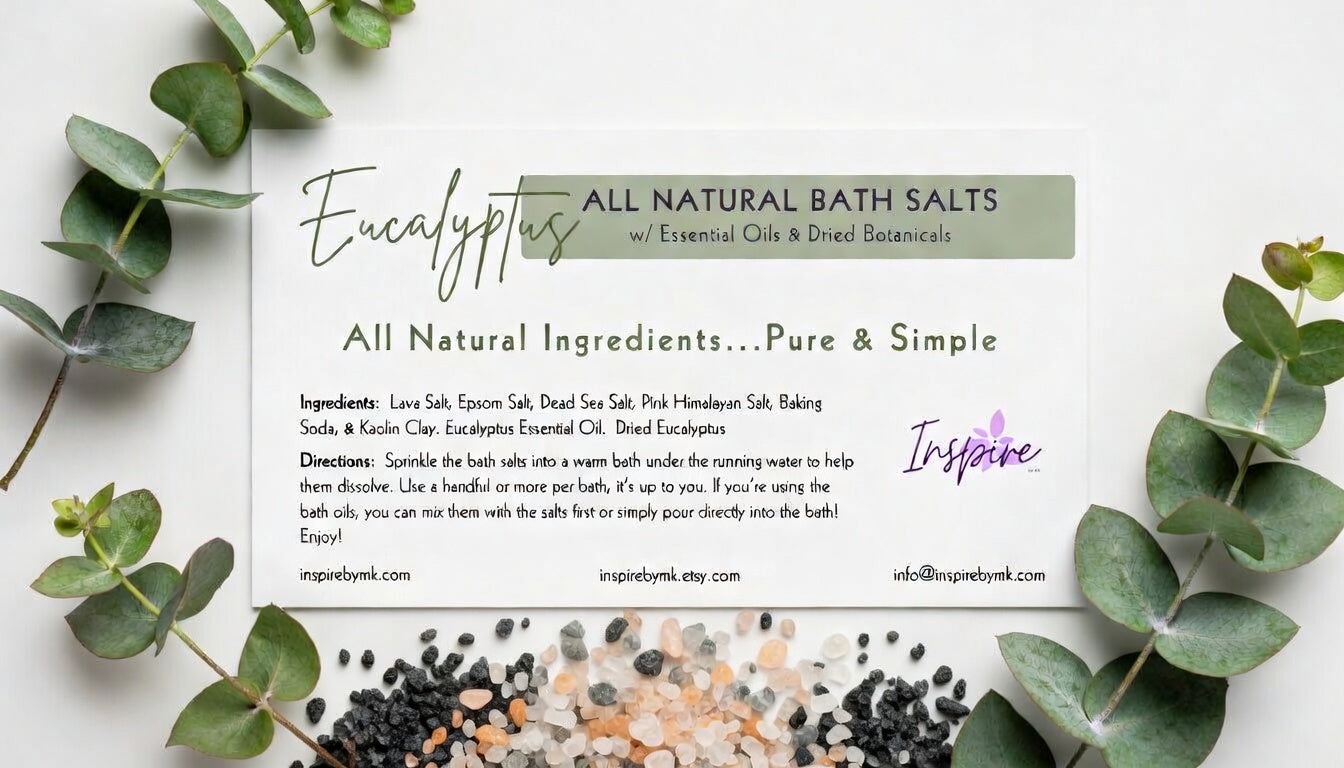 InspireByMK Eucalyptus Lava bath salt product label featuring all-natural lava salt, epsom salt, dead sea salt, pink himalayan salt, kaolin clay, eucalyptus essential oil, and dried eucalyptus with directions and fresh eucalyptus leaf botanical decoration